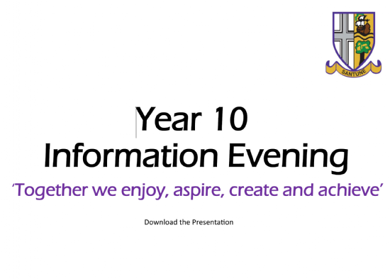 Year 10 Information Evening Presentation